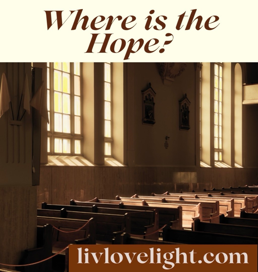 Where is the&nbsp;Hope?