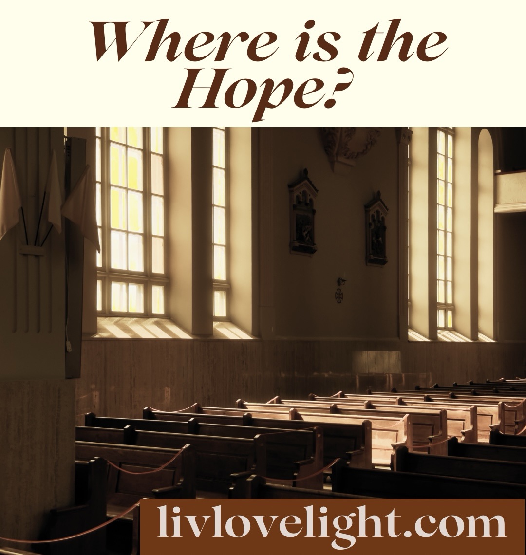 Where is the&nbsp;Hope?
